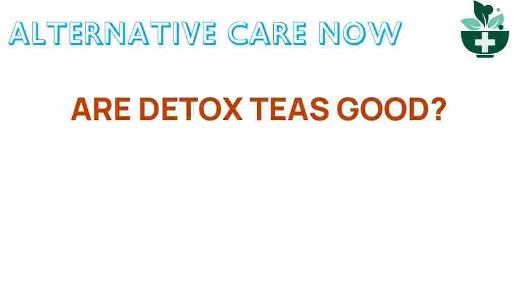 detox-teas-benefits