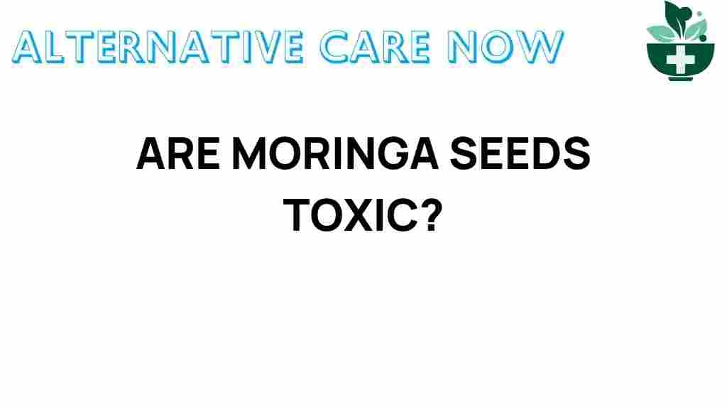 moringa-seeds-toxic