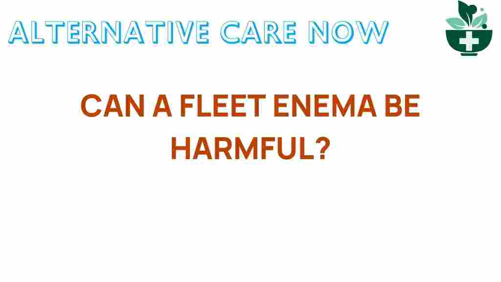 fleet-enema-harmful-risks