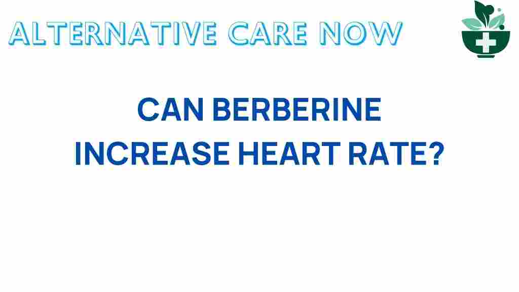 berberine-increase-heart-rate