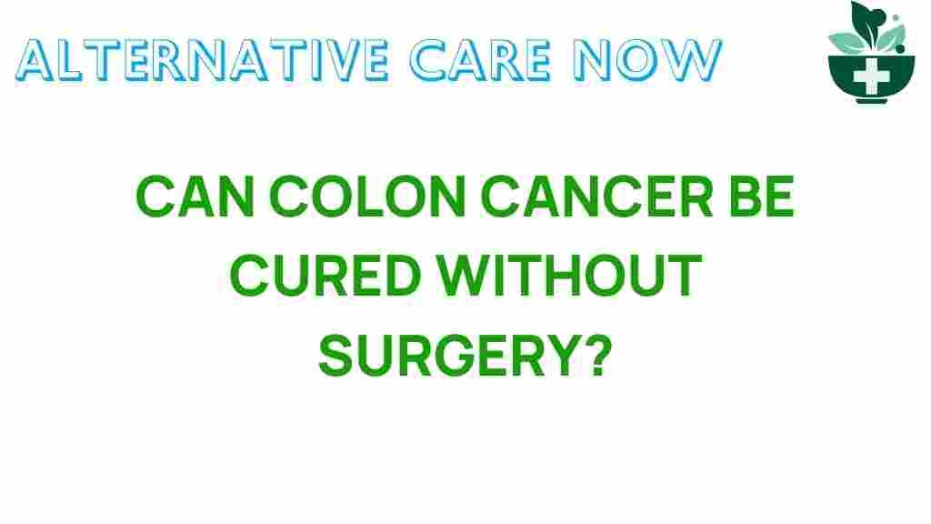 colon-cancer-cure-without-surgery