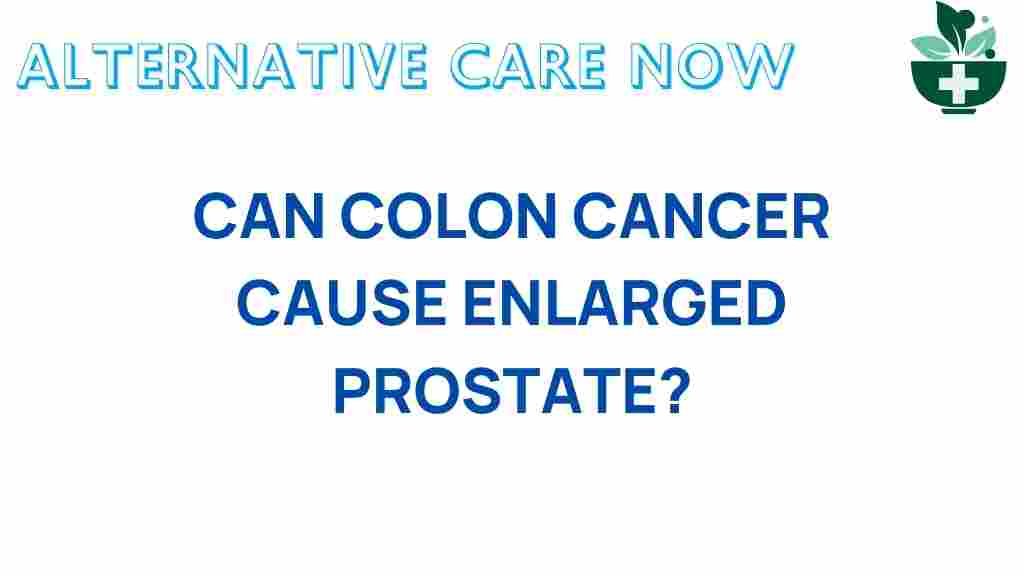 colon-cancer-enlarged-prostate