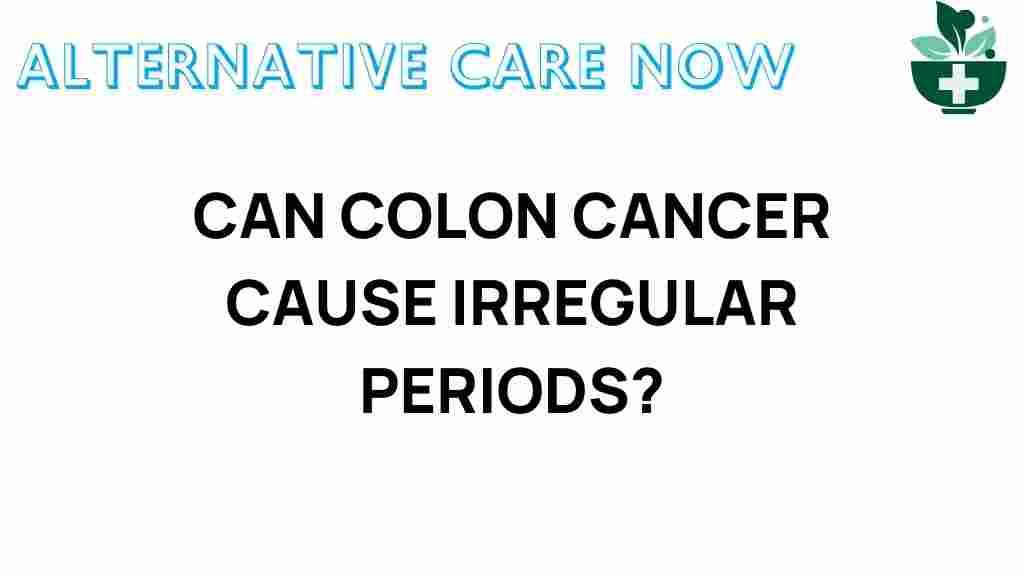 colon-cancer-irregular-periods