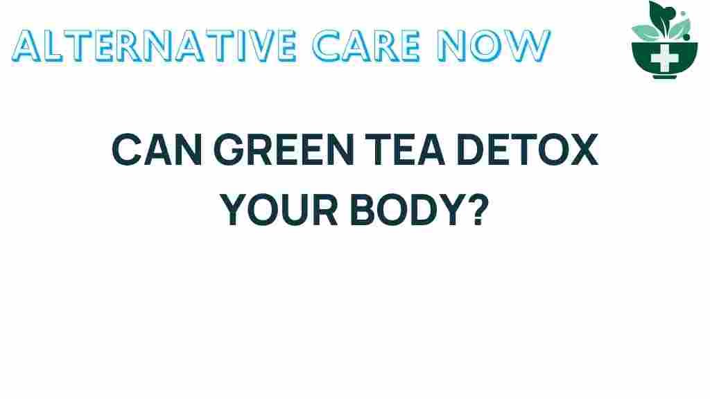 green-tea-detox-body