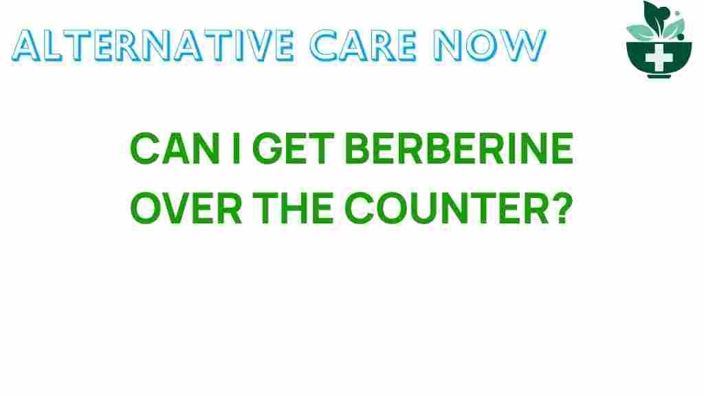 can-i-get-berberine-over-the-counter