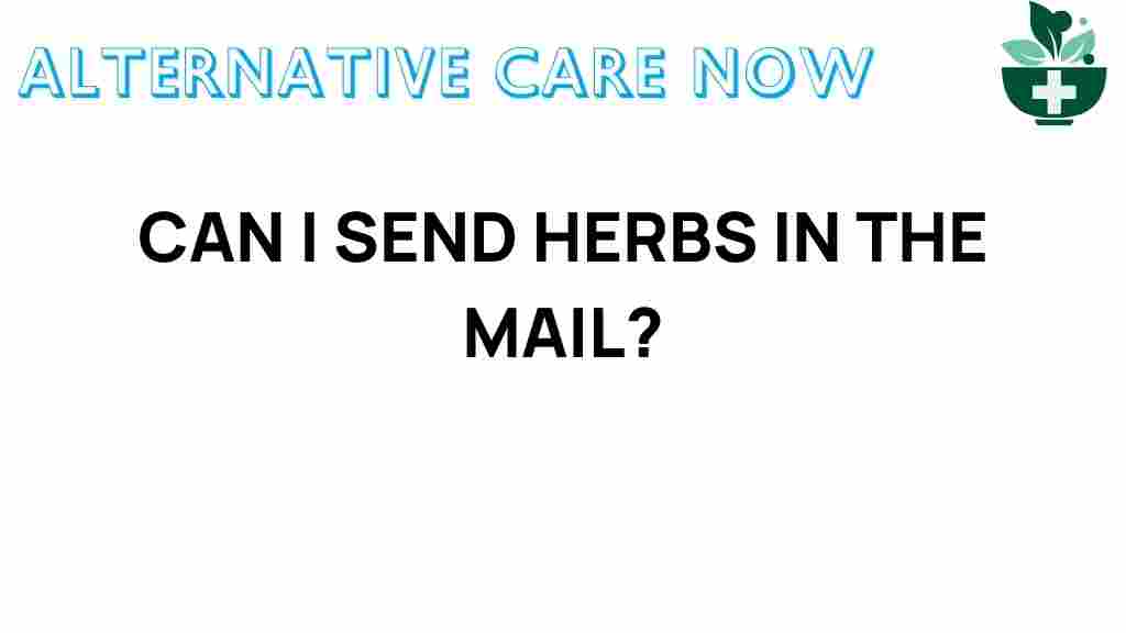 mailing-herbs-in-the-mail