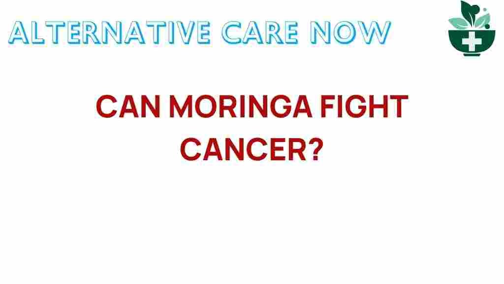 moringa-cancer-fighting-potential