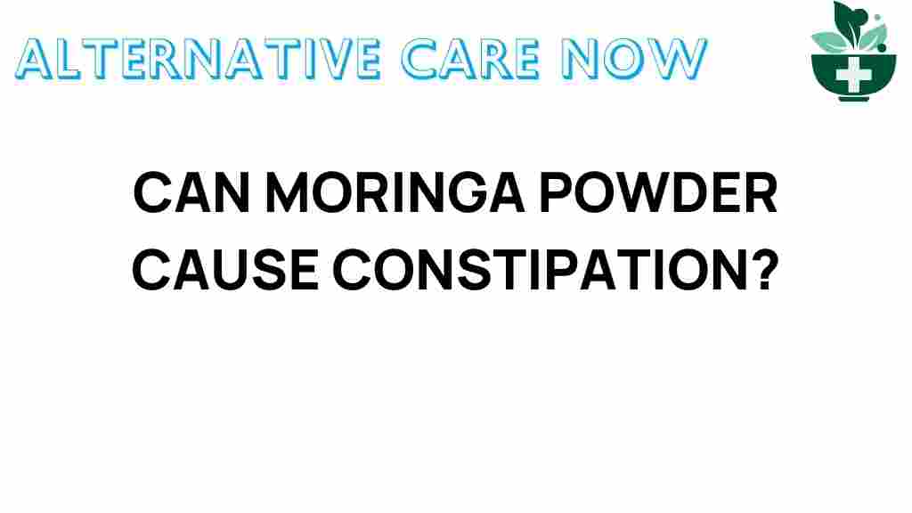 moringa-powder-cause-constipation