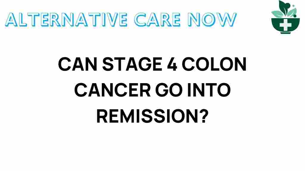 can-stage-4-colon-cancer-remission