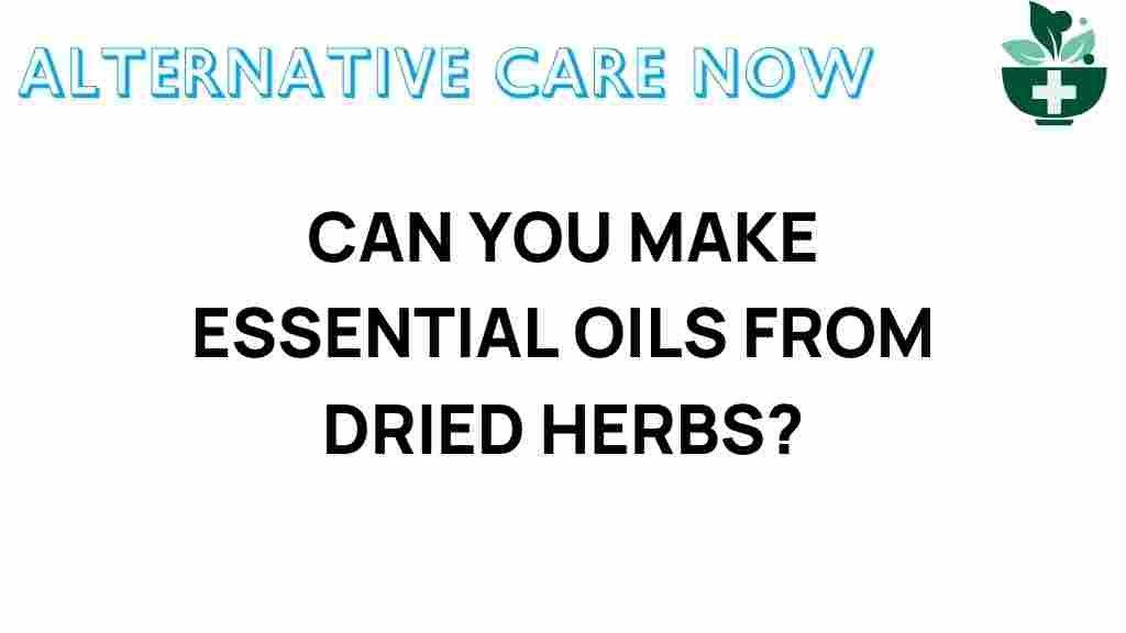 essential-oils-from-dried-herbs