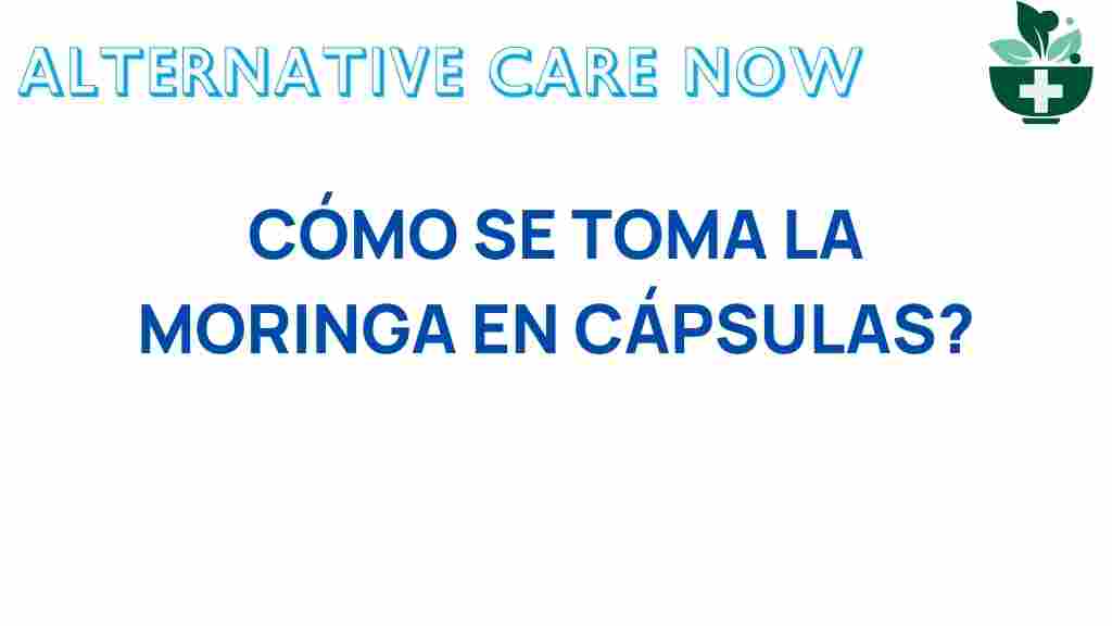 moringa-capsules-taking-guide