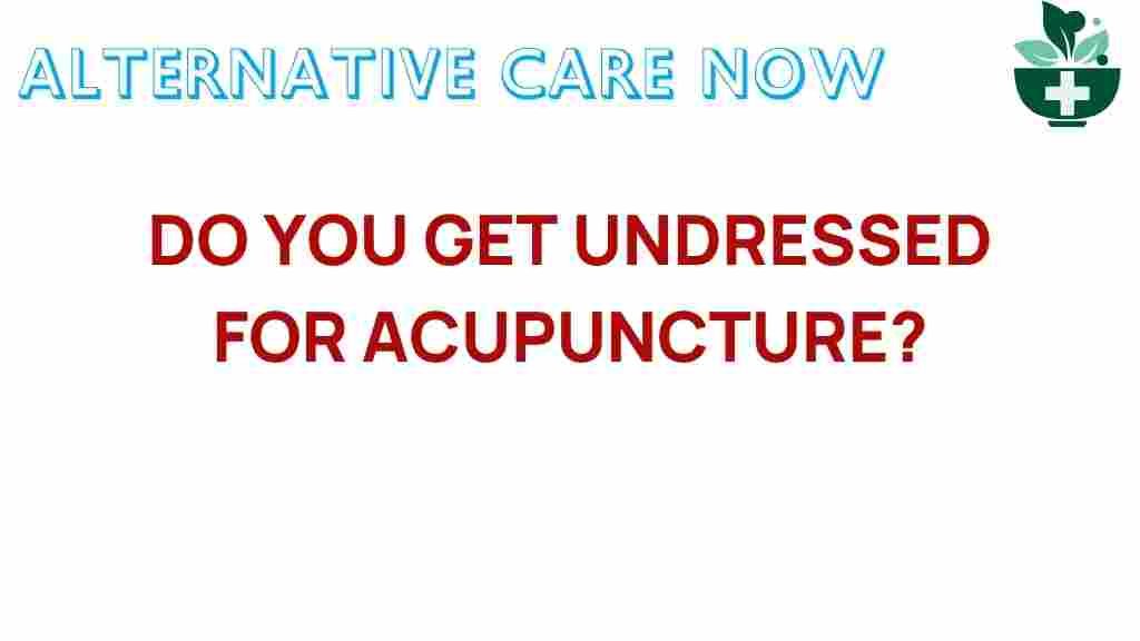 acupuncture-undress-truth