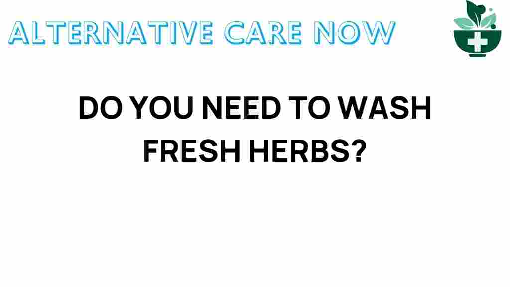 fresh-herbs-wash-or-not