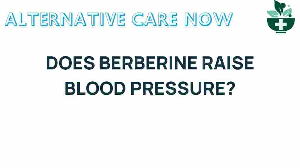 does-berberine-raise-blood-pressure