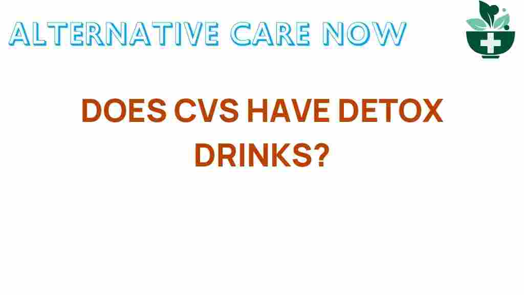 detox-drinks-cvs