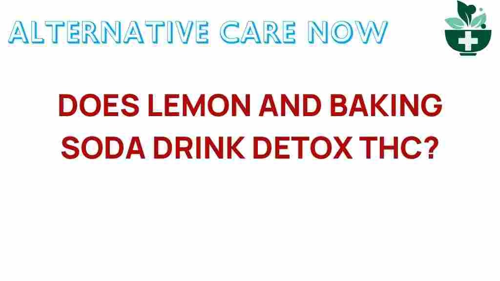 lemon-baking-soda-thc-detox