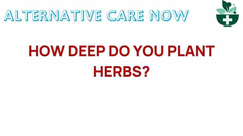 herb-planting-depth-secrets