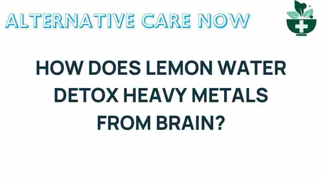 lemon-water-detox-heavy-metals-brain