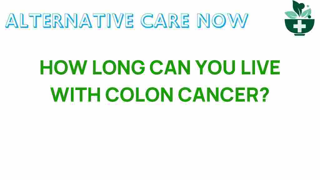 how-long-can-you-live-with-colon-cancer