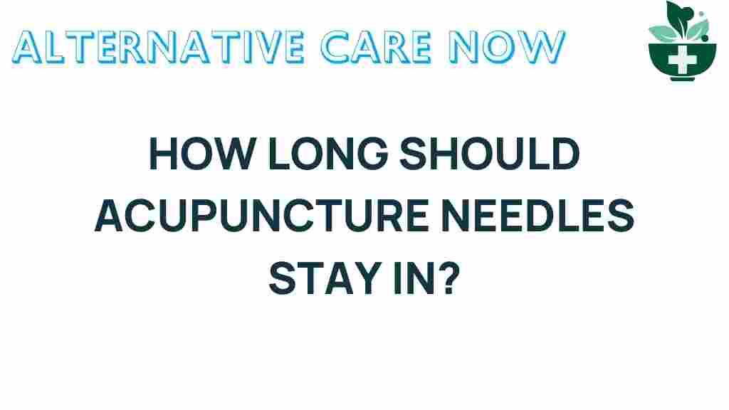 acupuncture-needle-duration