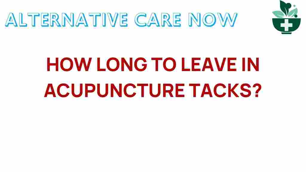 acupuncture-tacks-duration