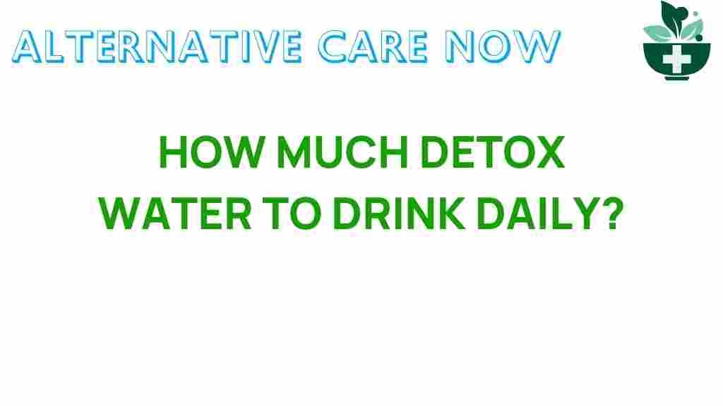 detox-water-daily-intake