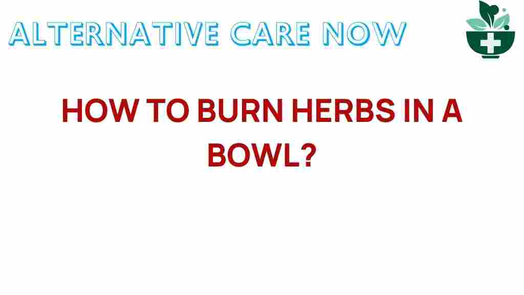 burn-herbs-in-a-bowl