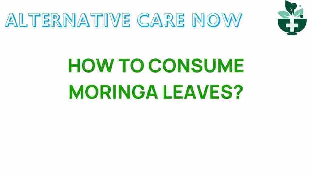 unlocking-power-of-moringa-consume-leaves
