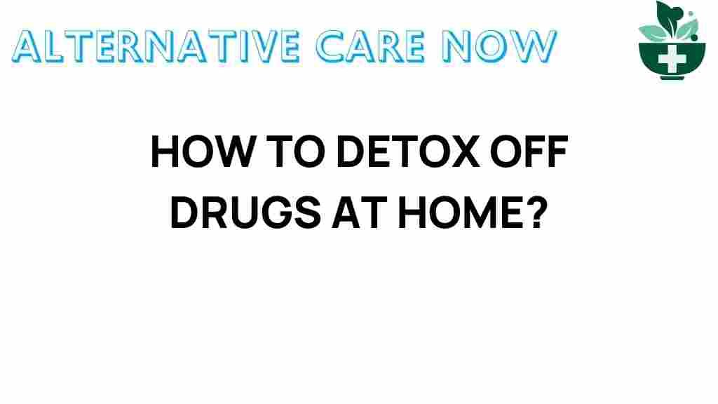 detox-off-drugs-at-home