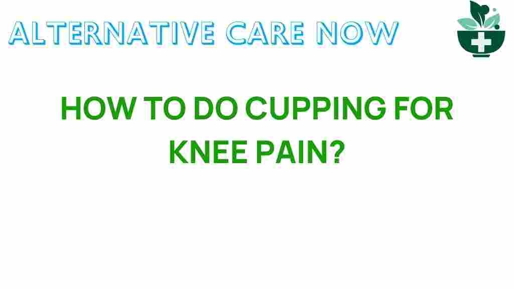 cupping-knee-pain-relief