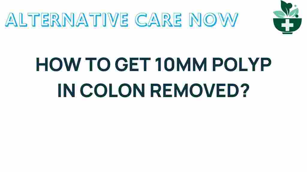 colon-polyp-removal-strategies