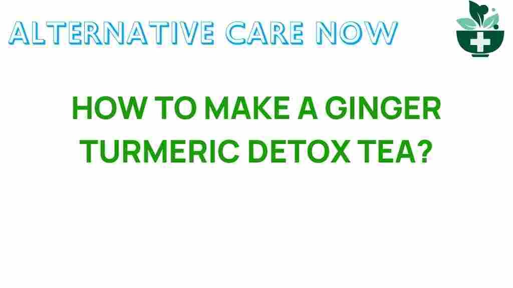 ginger-turmeric-detox-tea