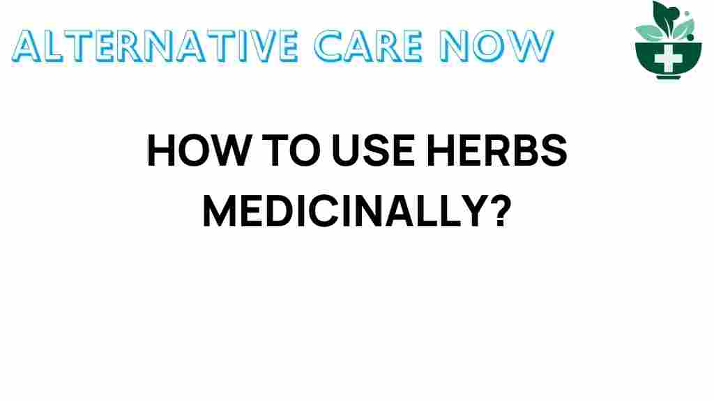 how-to-use-herbs-medicinally