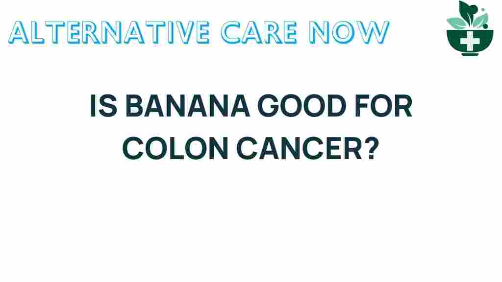 banana-good-for-colon-cancer