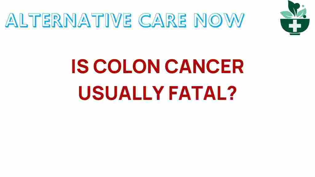 colon-cancer-usually-fatal