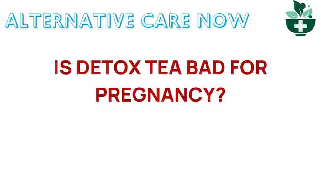 detox-tea-pregnancy-safety