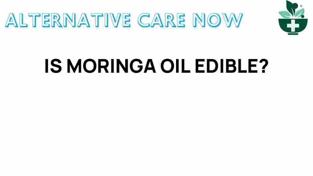 moringa-oil-edible