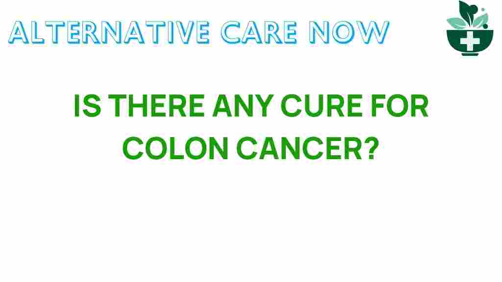 colon-cancer-cure-insights