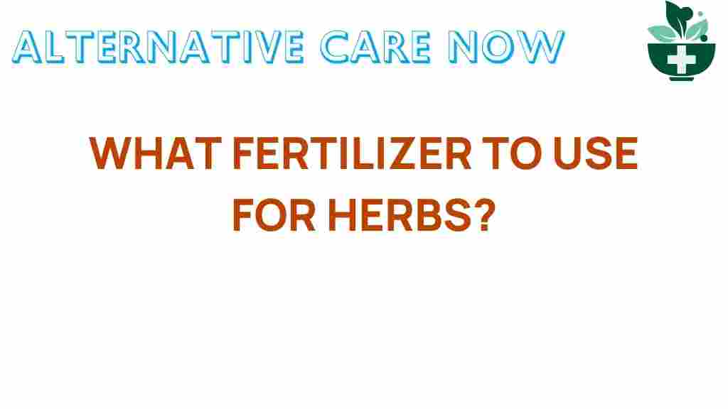what-fertilizer-to-use-for-herbs
