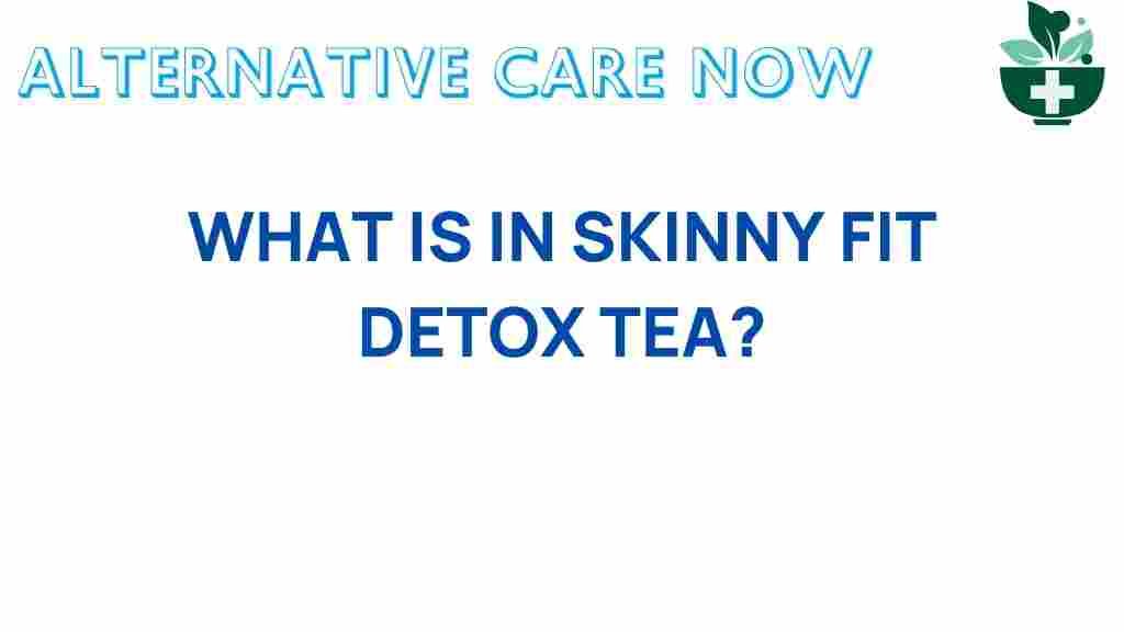 skinny-fit-detox-tea-secrets