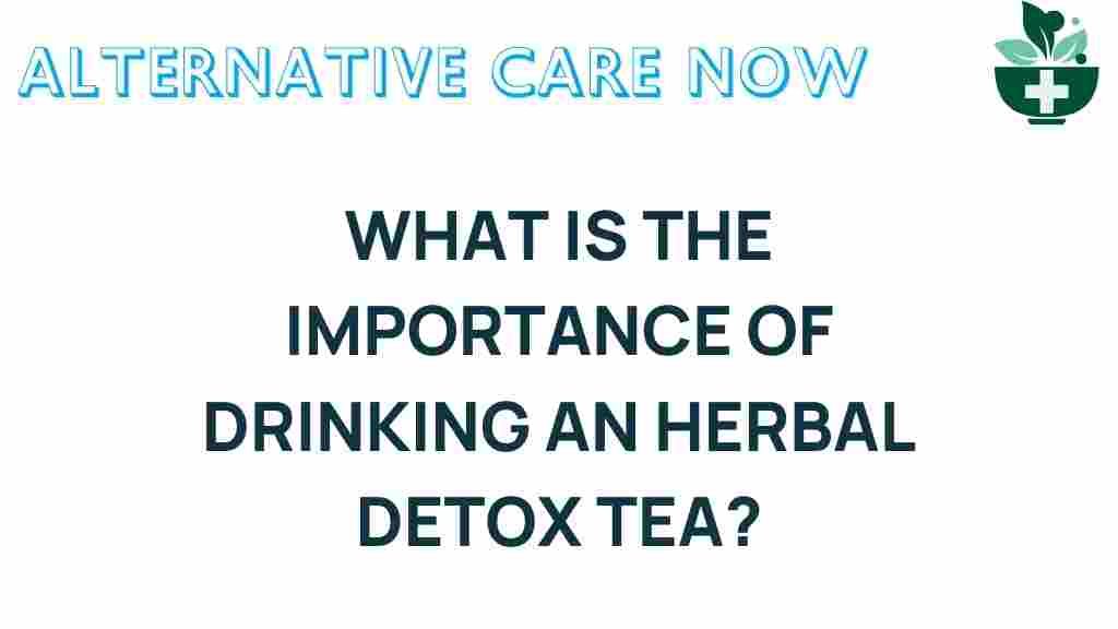 herbal-detox-tea-importance