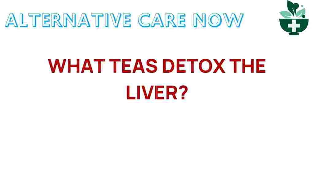 liver-detox-teas