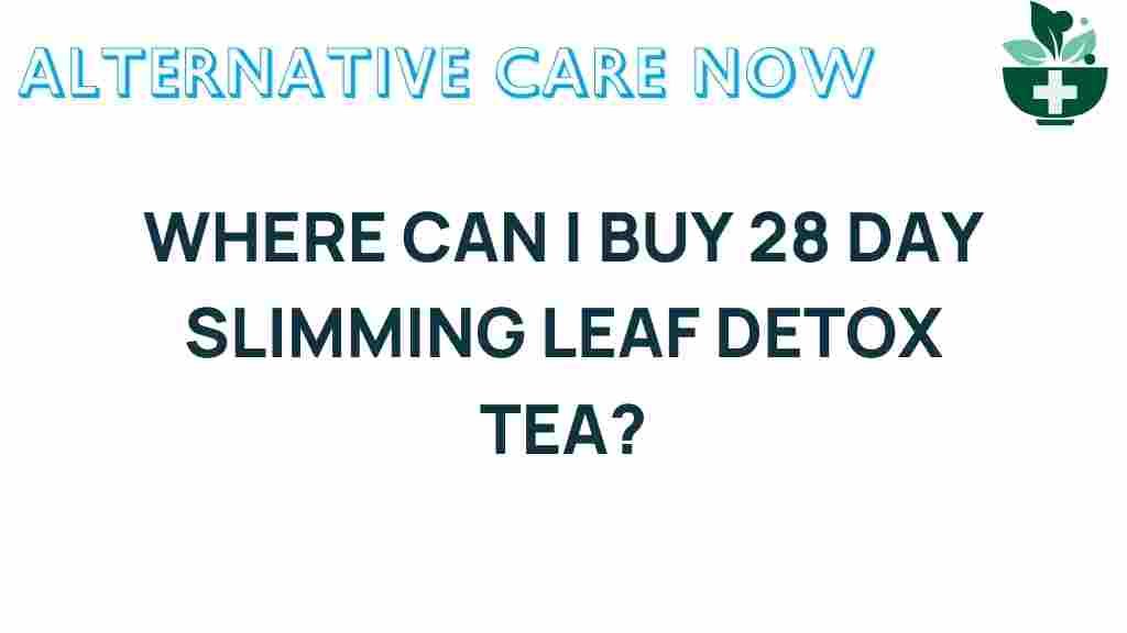 buy-28-day-slimming-leaf-detox-tea