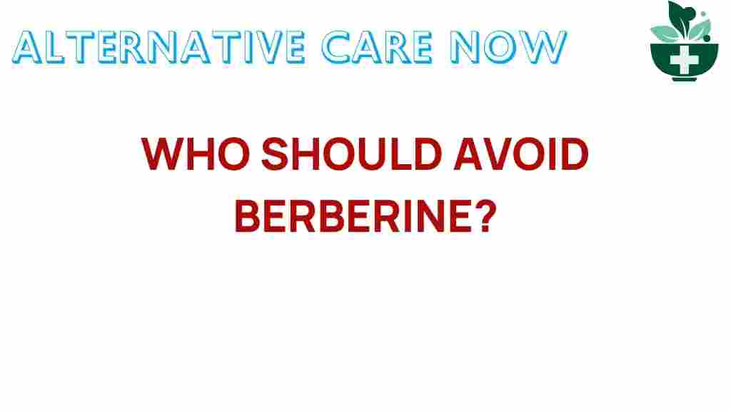 who-should-avoid-berberine