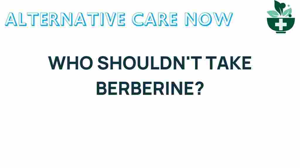 who-should-avoid-berberine