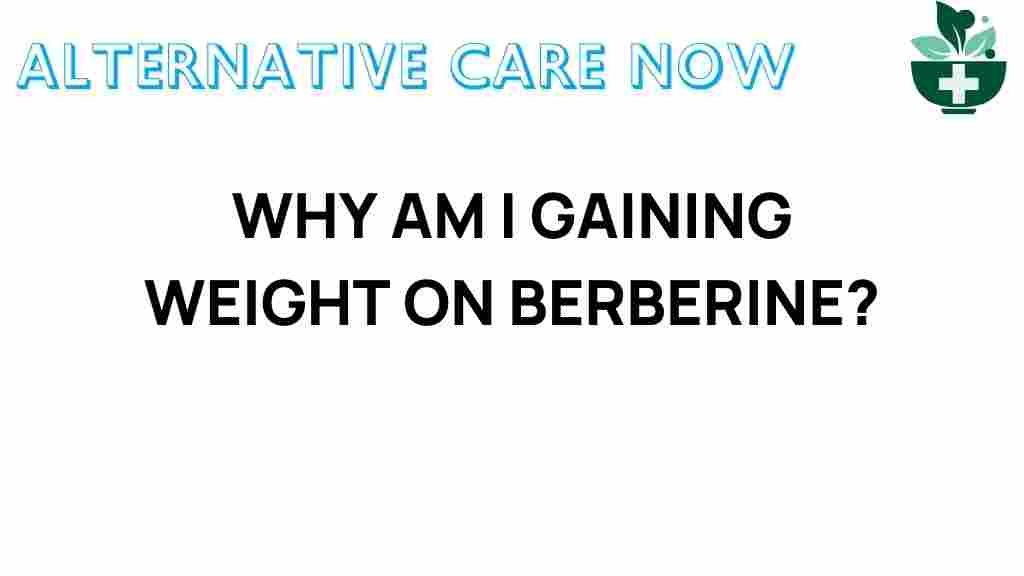 berberine-weight-gain-explained