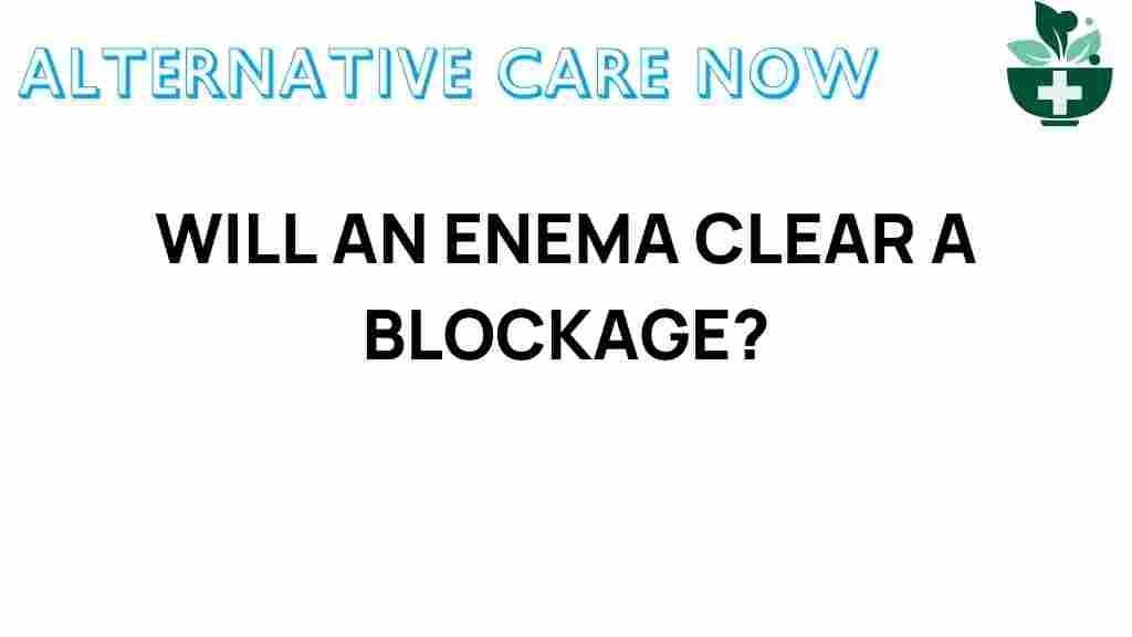 enema-clear-blockage